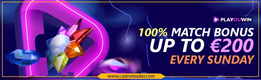 PlaYouWin Casino 100% match bonus every Sunday